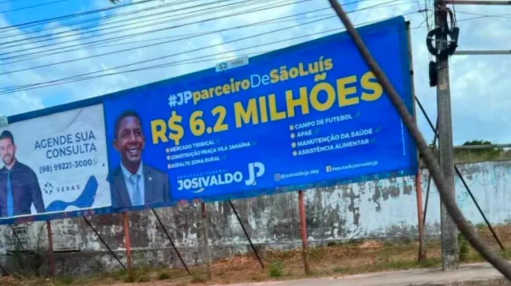 Justiça Eleitoral manda Josilvado JP remover outdoor instalado em São Luís - MA